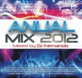 Anual Mix 2012 – Mixed by DJ Fernando (2011)